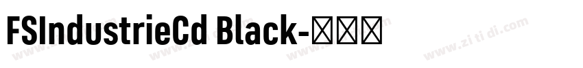 FSIndustrieCd Black字体转换